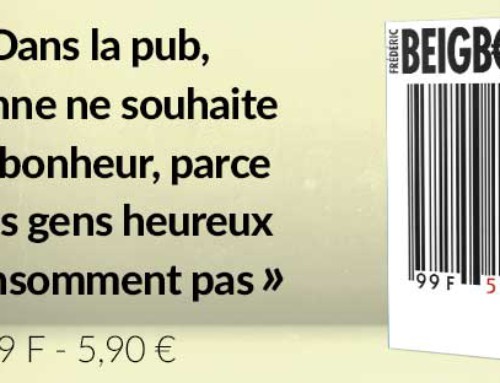 99 Francs – 5,90 euros Frédéric Beigbeder – Roman (poche)